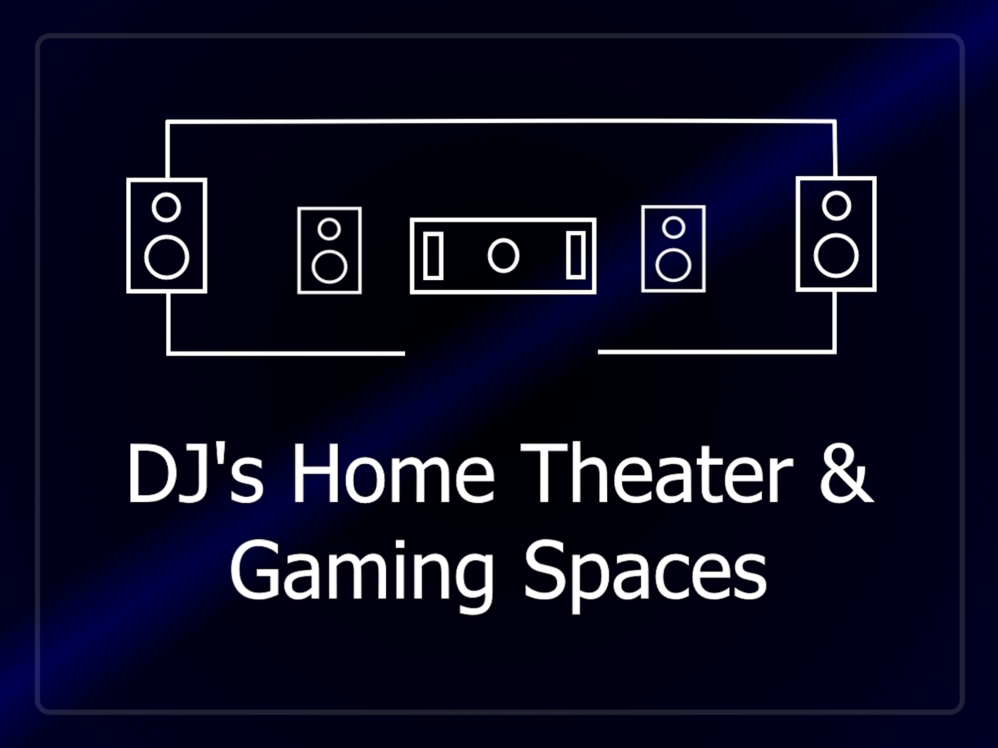 DJ Home Theater and Gaming Spaces
